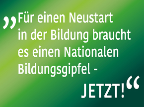 Sharepic mit folgendem Schriftzug: "Für einen Neustart in der Bildung braucht es einen Nationalen Bildungsgipfel."