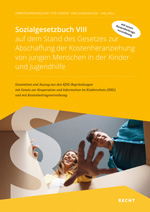Cover der Broschüre SGB VIII Sozialgesetzbuch VIII auf dem Stand des Gesetzes zur Abschaffung der Kostenheranziehung von jungen Menschen in der Kinder- und Jugendhilfe